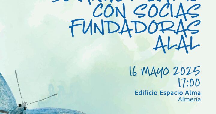 ENCUENTRO 30 ANIV CON SOCIAS FUNDASORAS ALAL
